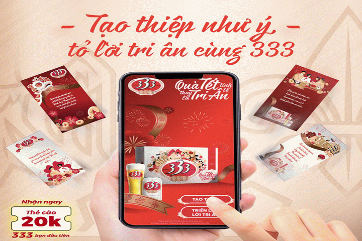 Cùng Bia 333 gửi ngàn lời chúc tới những người thân yêu