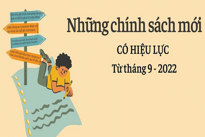 Chính sách mới có hiệu lực từ tháng 9/2022