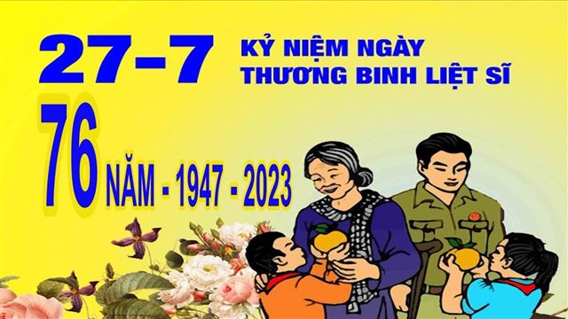 Kỷ niệm 76 năm ngày Thương binh Liệt sĩ 27/7