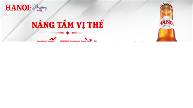 HANOI PREMIUM KẾ THỪA TINH HOA, KHÁT KHAO VƯƠN TẦM VỊ THẾ MỚI