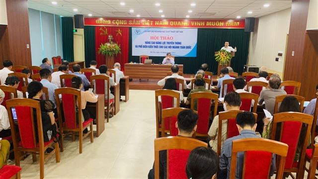 Nâng cao truyền thông và phổ biến kiến thức cho các hội ngành toàn quốc