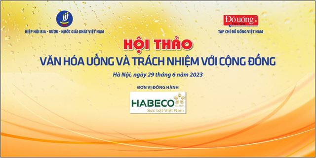Hội thảo Văn hóa uống và trách nhiệm với cộng đồng